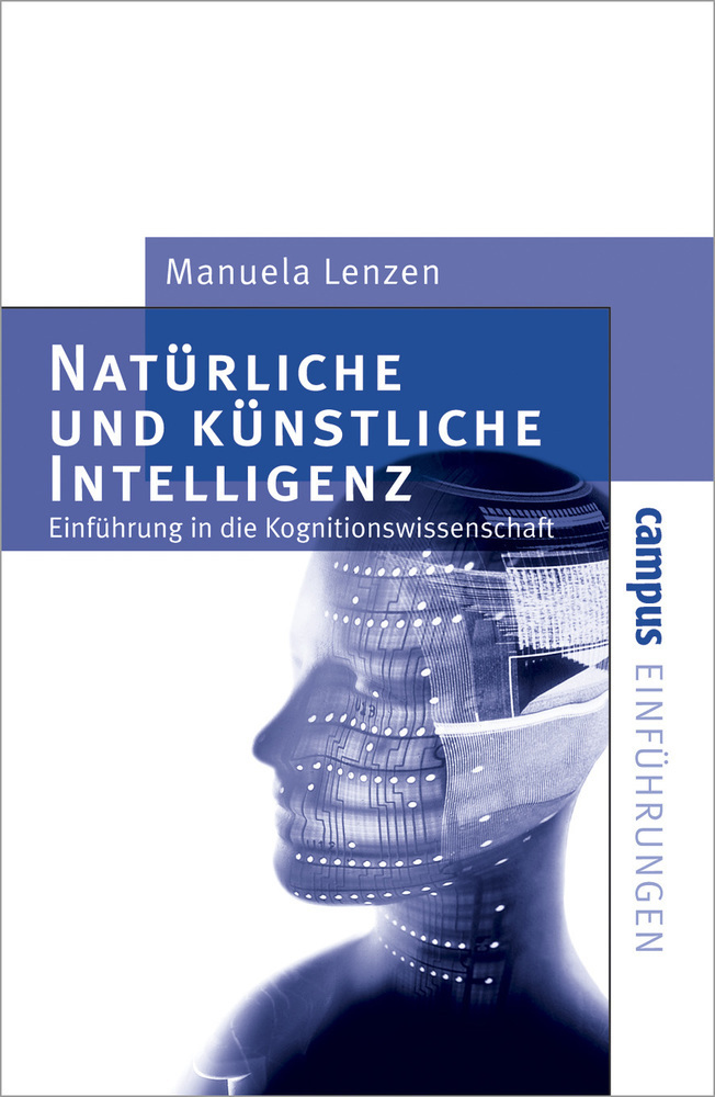Cover: 9783593370330 | Natürliche und künstliche Intelligenz | Manuela Lenzen | Taschenbuch