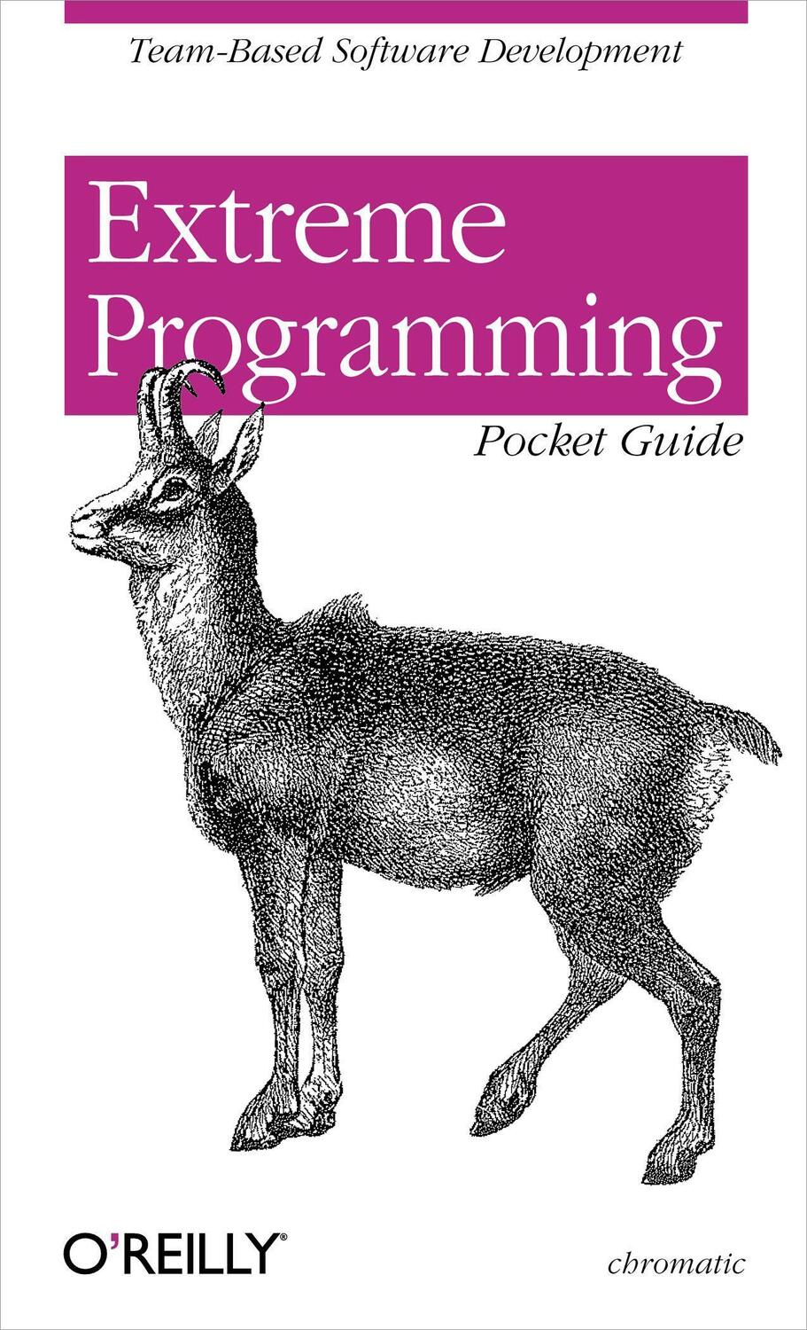 Cover: 9780596004859 | Extreme Programming Pocket Guide | Shane Warden | Taschenbuch | 106 S.