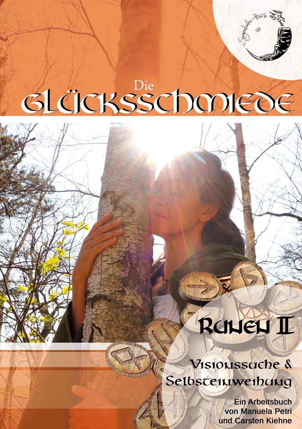 Cover: 9783751916288 | Runen II | Einweihung &amp; Visionssuche | Manuela Petri | Taschenbuch
