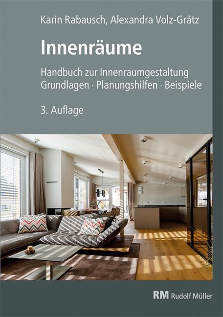 Cover: 9783481044053 | Innenräume, 3. Auflage | Alexandra Volz-Grätz (u. a.) | Taschenbuch