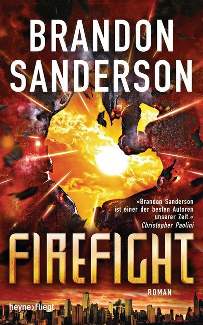 Cover: 9783453269002 | Firefight | Roman | Brandon Sanderson | Buch | 458 S. | Deutsch | 2015