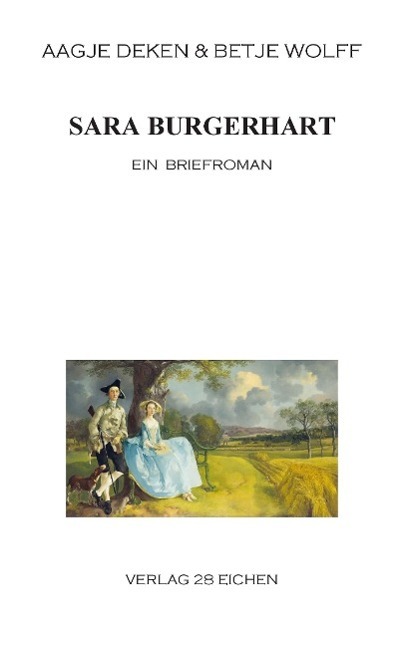Cover: 9783940597793 | Sara Burgerhart | Ein Briefroman | Betje Wolff (u. a.) | Taschenbuch