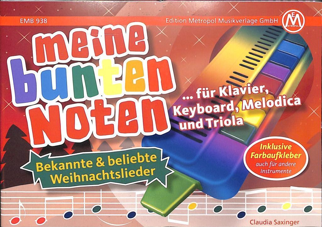 Bild: 9795016393802 | Meine bunten Noten für Klavier, Keyboard, Melodica , Triola | Saxinger