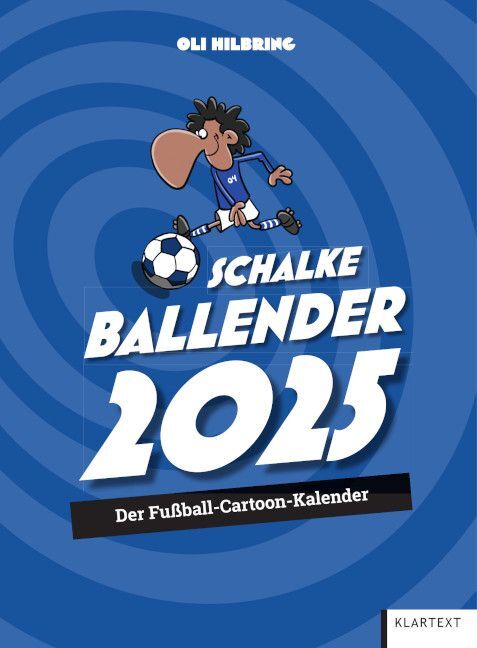 Cover: 9783837526455 | Ballender Schalke 04 2025 | Oli Hilbring | Kalender | 14 S. | Deutsch