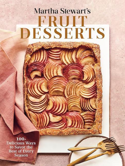 Cover: 9780593139189 | Martha Stewart's Fruit Desserts | Martha Stewart (u. a.) | Buch | 2021