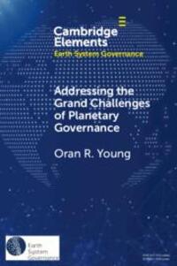 Cover: 9781009272476 | Addressing the Grand Challenges of Planetary Governance: The Future...