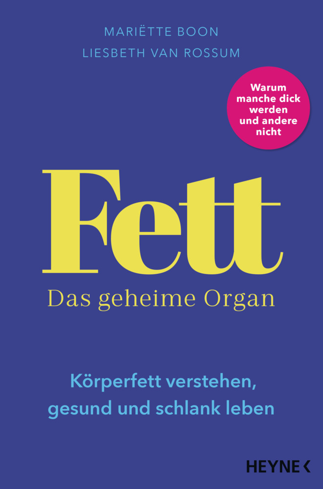 Cover: 9783453207356 | Fett - Das geheime Organ | Mariëtte Boon (u. a.) | Taschenbuch | 2021