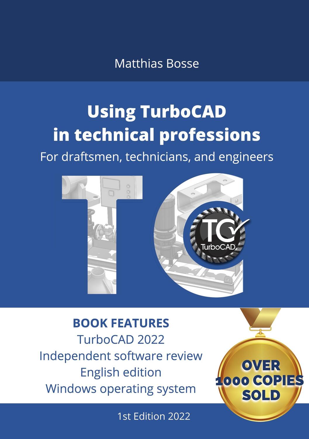 Cover: 9783755710066 | Using TurboCAD in technical professions | Matthias Bosse | Taschenbuch