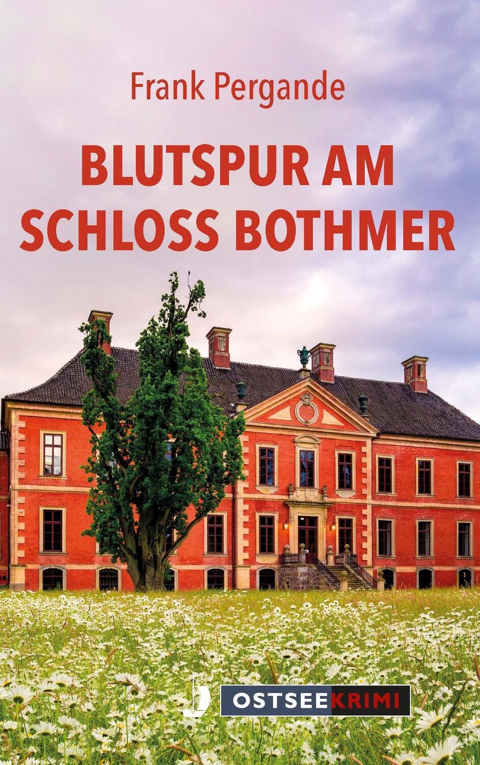 Cover: 9783356024289 | Blutspur am Schloss Bothmer | Frank Pergande | Taschenbuch | Deutsch