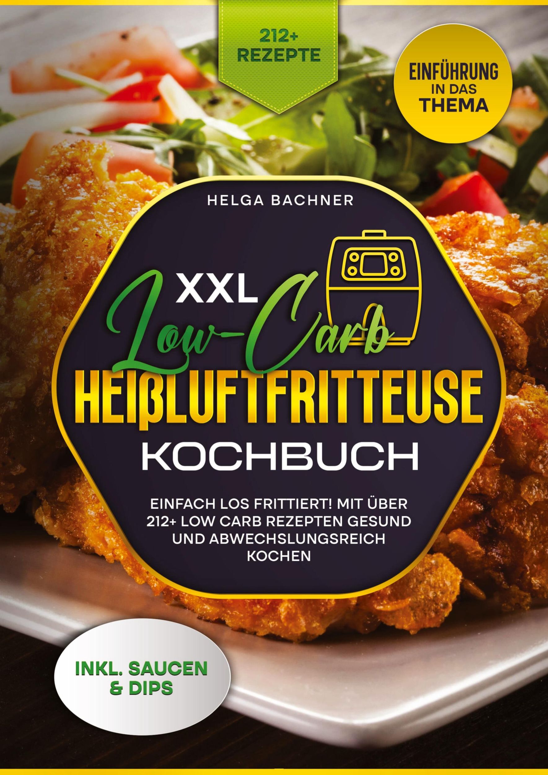 Cover: 9783384256485 | XXL Low-Carb Heißlufrfritteuse Kochbuch | Agnes Karl | Buch | 144 S.