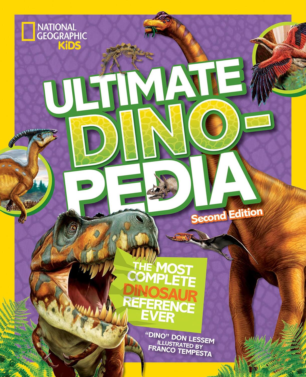 Cover: 9781426329050 | Ultimate Dinosaur Dinopedia | Don Lessem (u. a.) | Buch | Englisch