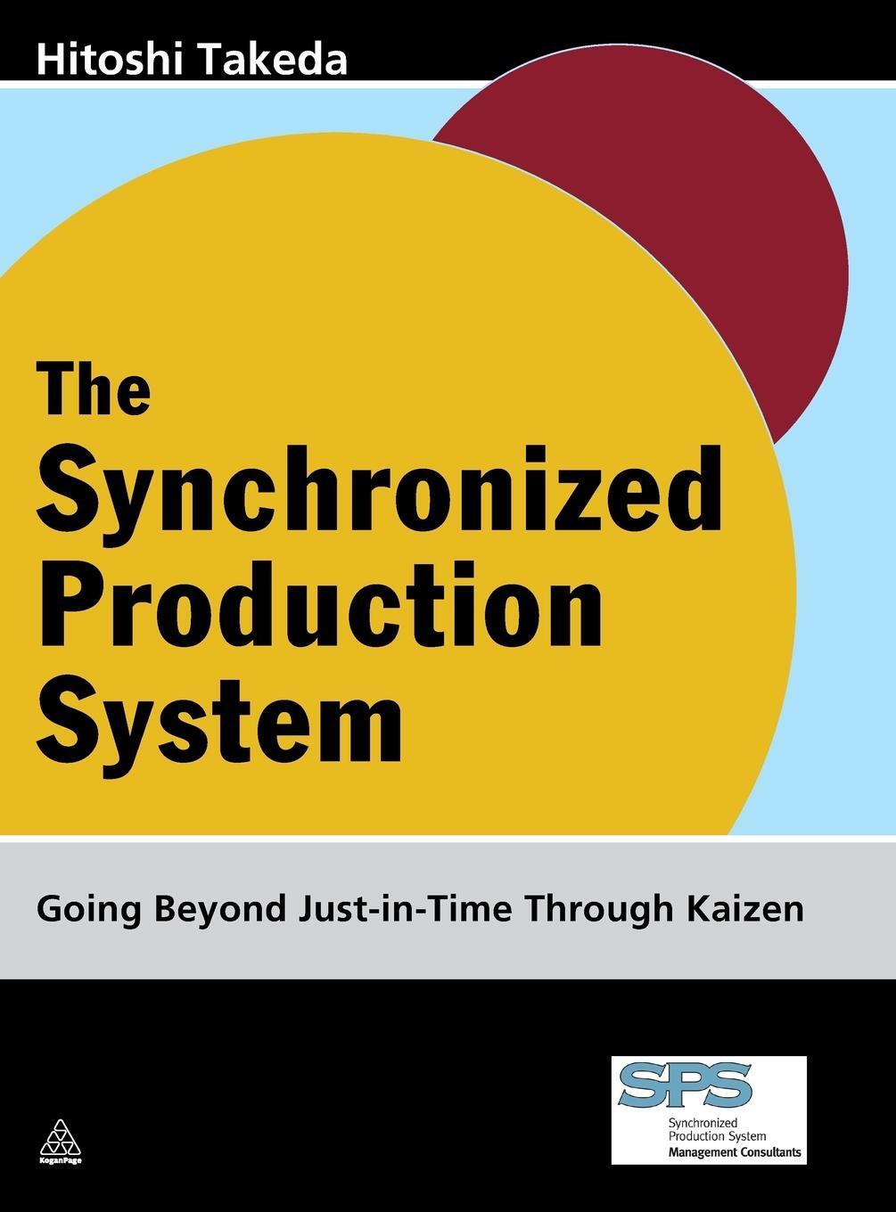 Cover: 9780749447656 | Synchronized Production System | Hitoshi Takeda | Buch | Englisch