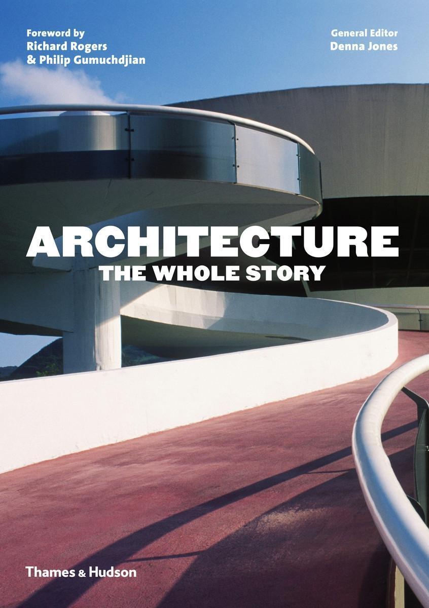 Cover: 9780500291481 | Architecture: The Whole Story | Denna Jones | Taschenbuch | Englisch