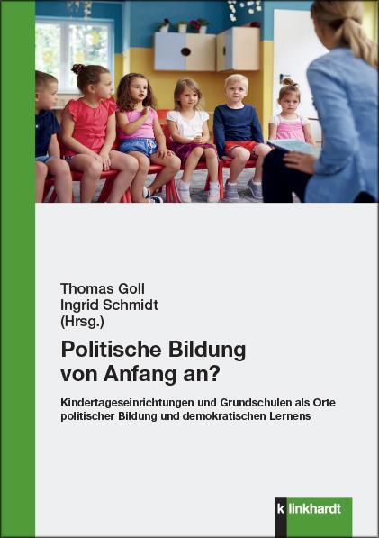 Cover: 9783781524668 | Politische Bildung von Anfang an? | Thomas Goll (u. a.) | Taschenbuch