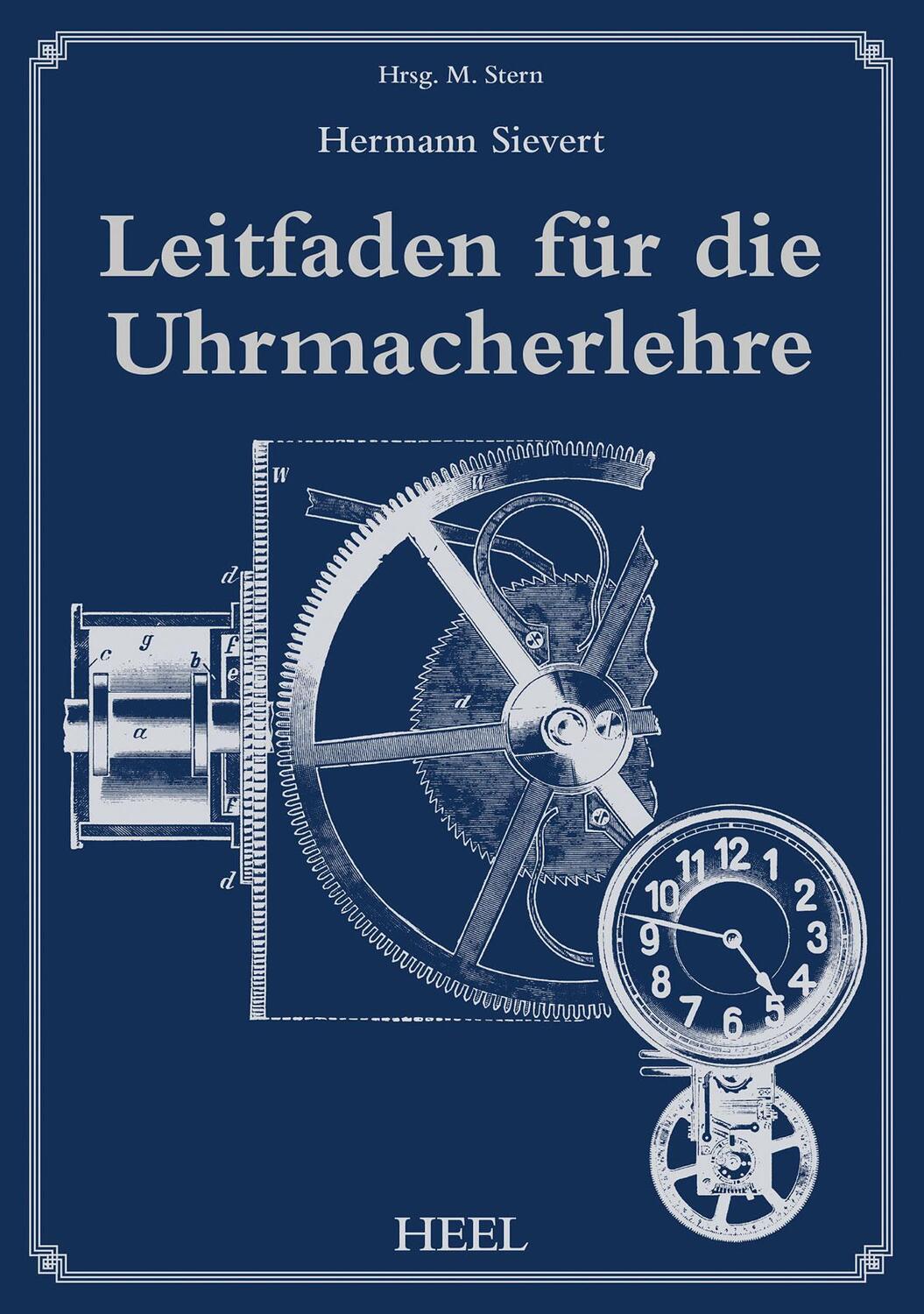 Cover: 9783958430358 | Leitfaden für die Uhrmacherlehre | Hermann Sievert | Buch | Deutsch
