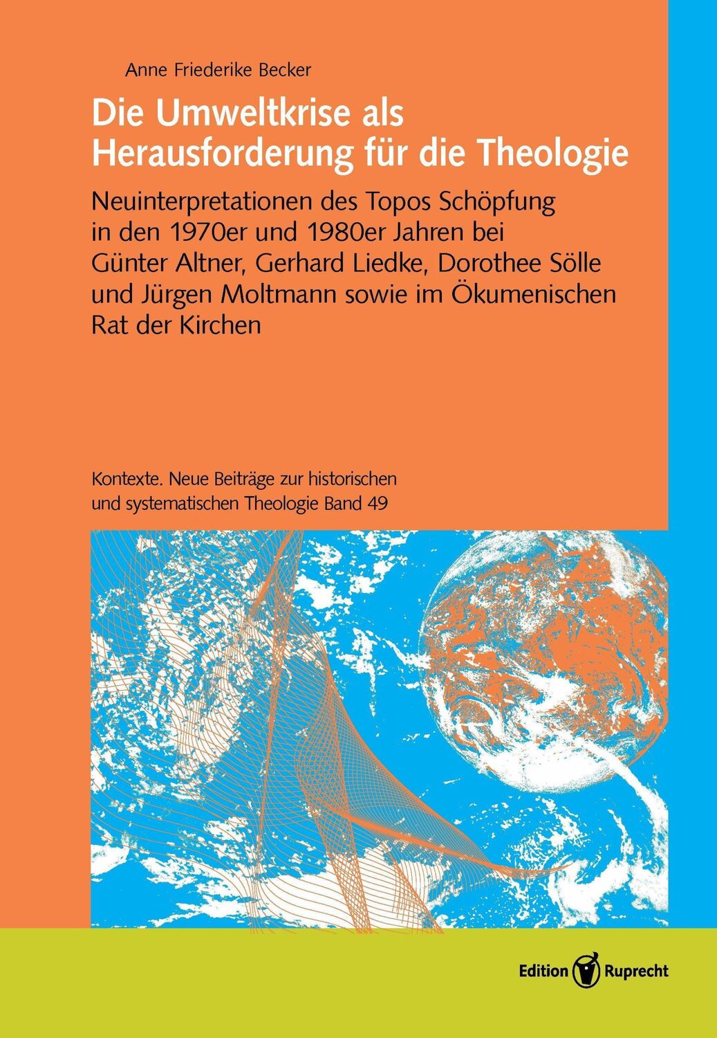 Cover: 9783846903940 | Die Umweltkrise als Herausforderung für die Theologie | Becker | Buch