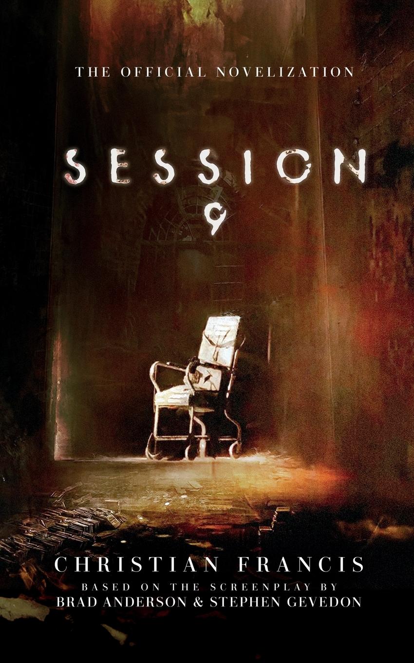 Cover: 9781916582606 | Session 9 | The Official Novelization | Christian Francis | Buch