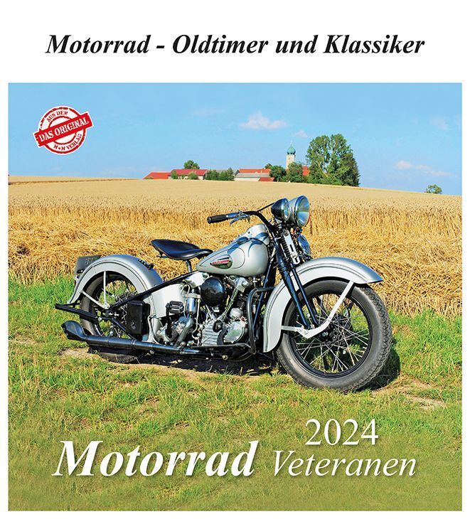 Cover: 9783961665785 | Motorrad Veteranen 2024 | Motorrad - Oldtimer und Klassiker | Kalender