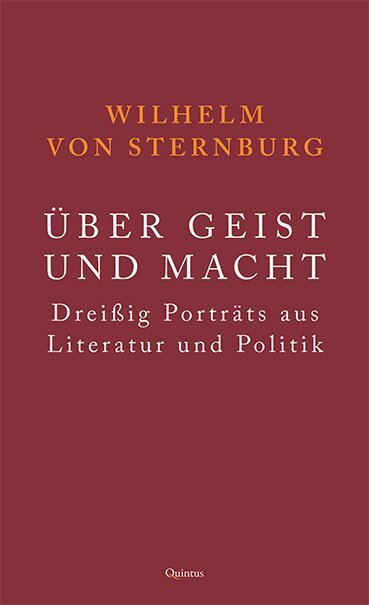 Cover: 9783947215232 | Über Geist und Macht | Dreißig Porträts aus Literatur und Politik