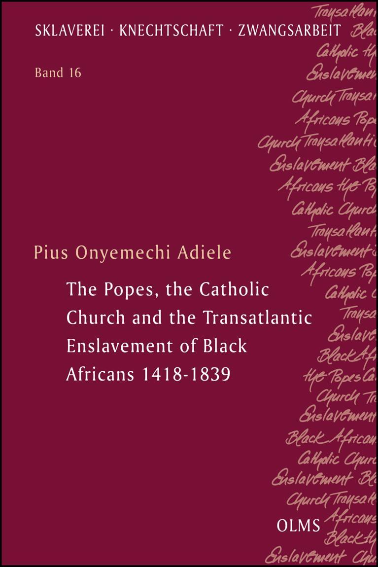Cover: 9783487312026 | The Popes, the Catholic Church and the Transatlantic Enslavement of...