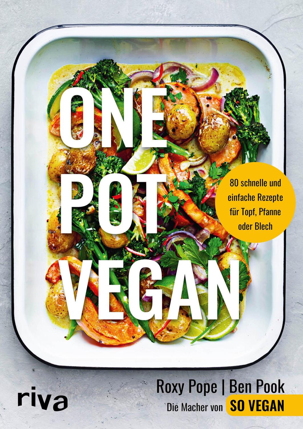 Cover: 9783742316905 | One Pot vegan | Roxy Pope (u. a.) | Buch | 192 S. | Deutsch | 2020