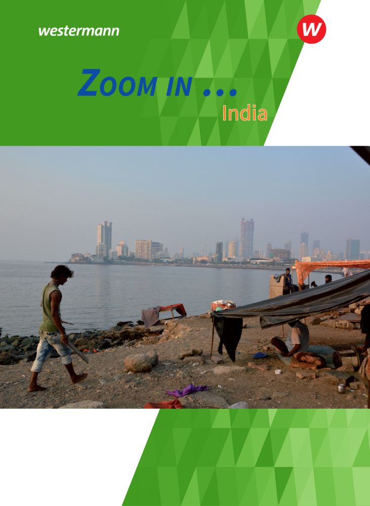 Cover: 9783140406628 | ZOOM IN ..., m. 1 Buch, m. 1 Online-Zugang | India: Schülerband | 2019