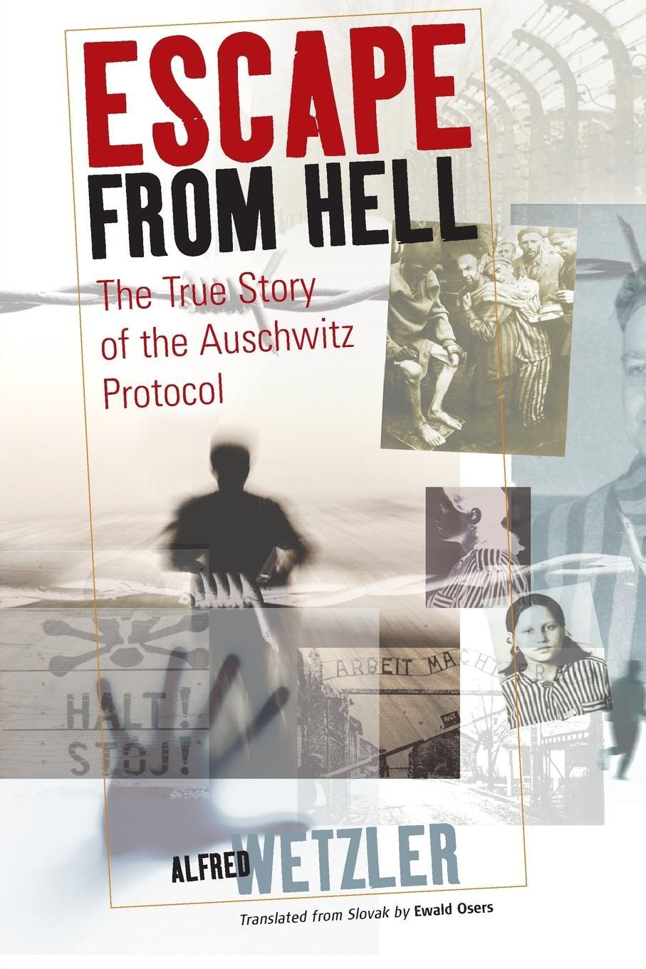 Cover: 9781789207927 | Escape From Hell | The True Story of the Auschwitz Protocol | Wetzler