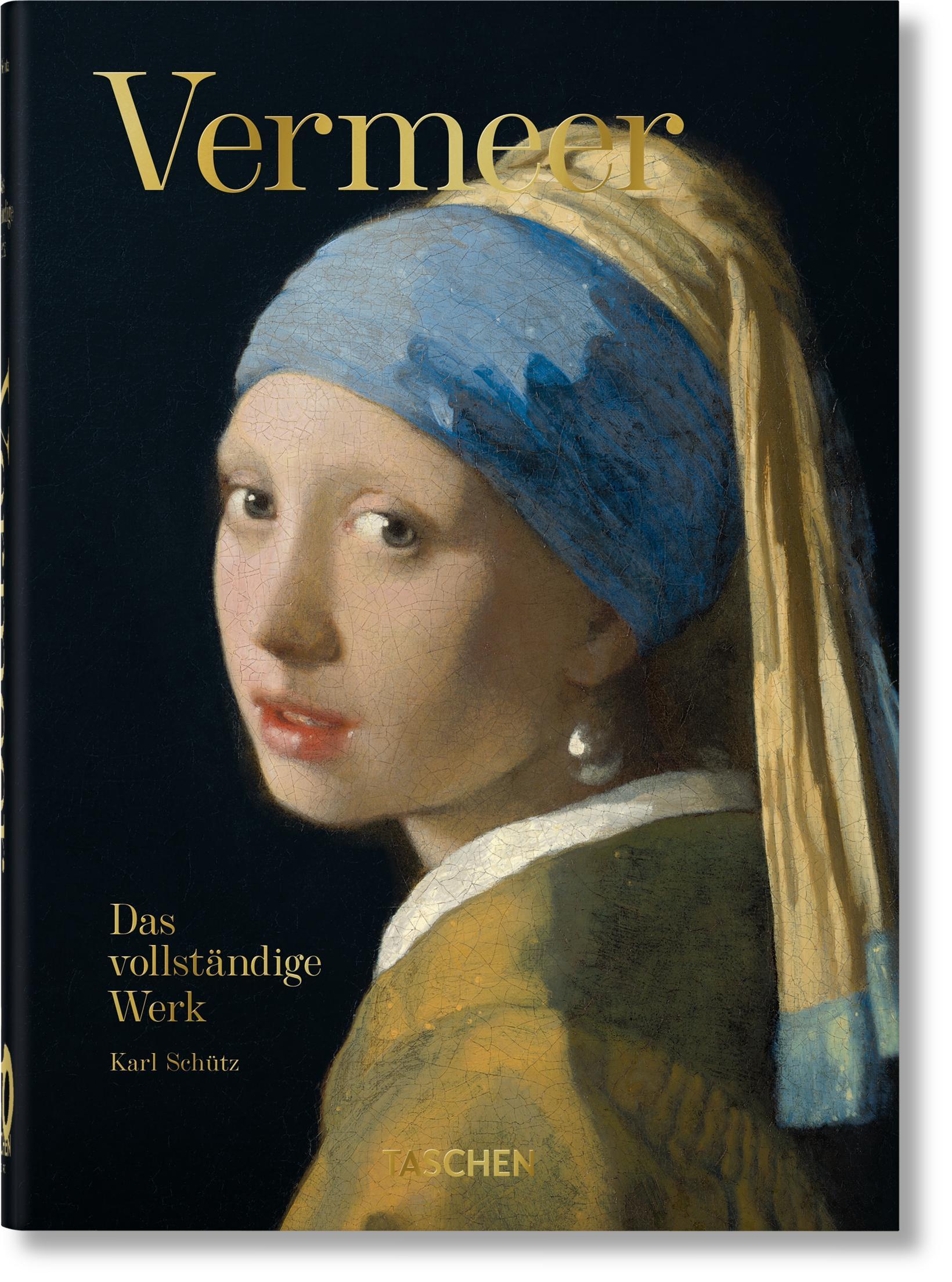 Cover: 9783836587907 | Vermeer. Das vollständige Werk. 40th Ed. | Karl Schütz | Buch | 434 S.