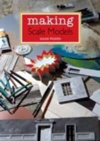 Cover: 9781847977700 | Making Scale Models | Mark Friend | Taschenbuch | Englisch | 2014