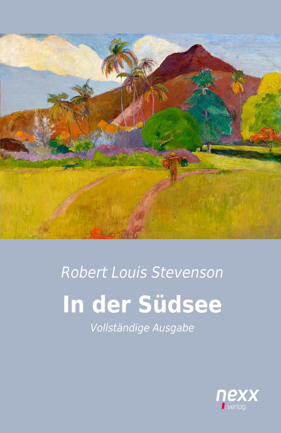 Cover: 9783958704916 | In der Südsee | Vollständige Ausgabe | Robert Louis Stevenson | Buch