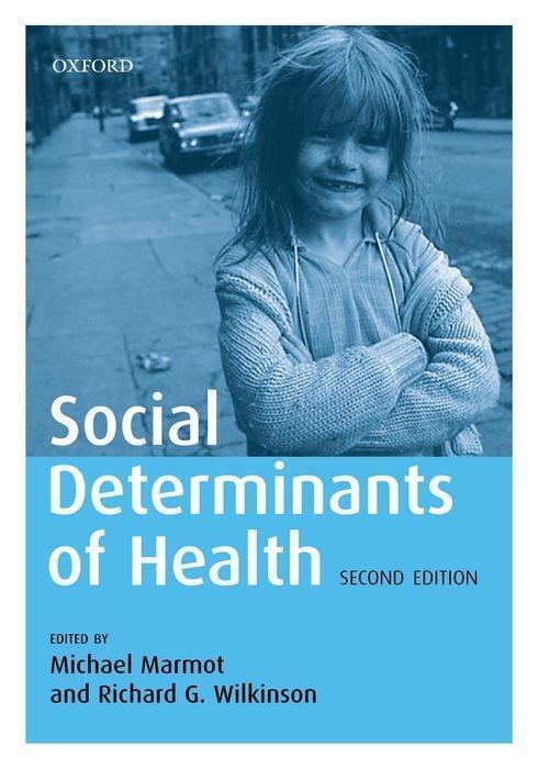Cover: 9780198565895 | Social Determinants of Health | Michael Marmot | Englisch | 2005