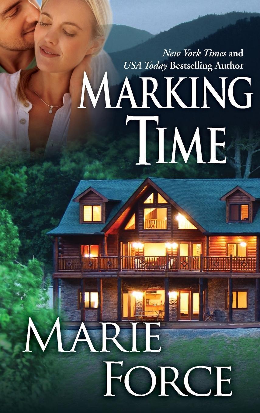 Cover: 9781942295471 | Marking Time (Treading Water Series, Book 2) | Marie Force | Buch