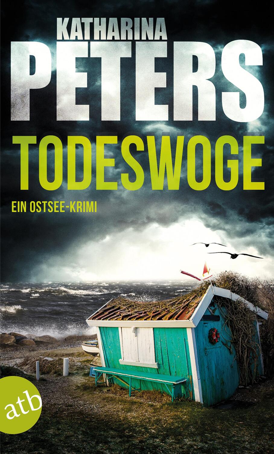 Cover: 9783746634159 | Todeswoge | Ein Ostsee-Krimi | Katharina Peters | Taschenbuch | 2018