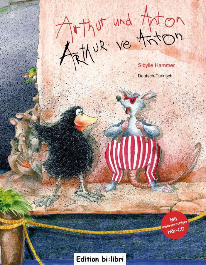 Cover: 9783190495948 | Arthur und Anton / Arthur ve Anton | Kinderbuch Deutsch-Türkisch