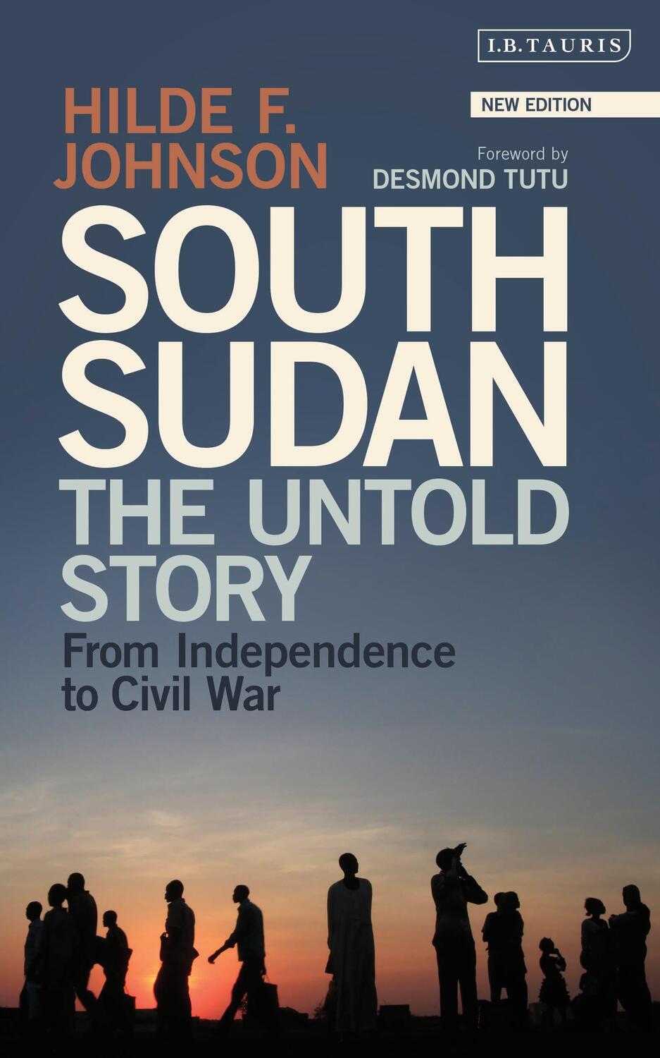 Cover: 9781350360730 | South Sudan | The Untold Story from Independence to Civil War | Buch