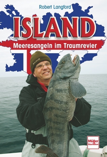 Cover: 9783275016914 | Island; . | Meeresangeln im Traumrevier | Robert Langford | Buch