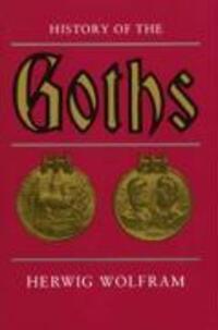 Cover: 9780520069831 | History of the Goths | Herwig Wolfram | Taschenbuch | Englisch | 1990