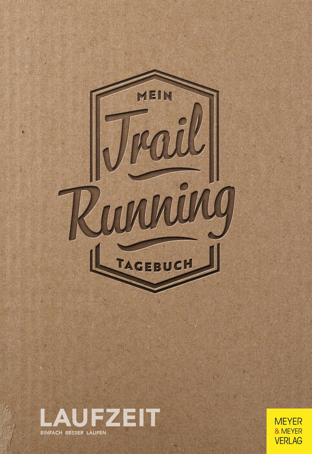 Cover: 9783840378836 | Mein Trailrunning-Tagebuch | Laufzeit | Taschenbuch | 216 S. | Deutsch