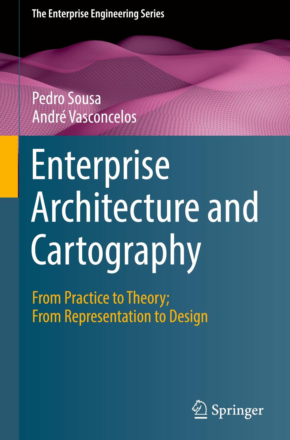Cover: 9783030962630 | Enterprise Architecture and Cartography | André Vasconcelos (u. a.)