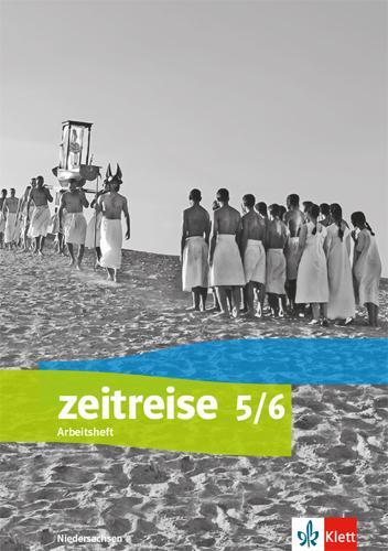 Cover: 9783124540744 | Zeitreise 5/6. Arbeitsheft. Differenzierende Ausgabe Niedersachsen