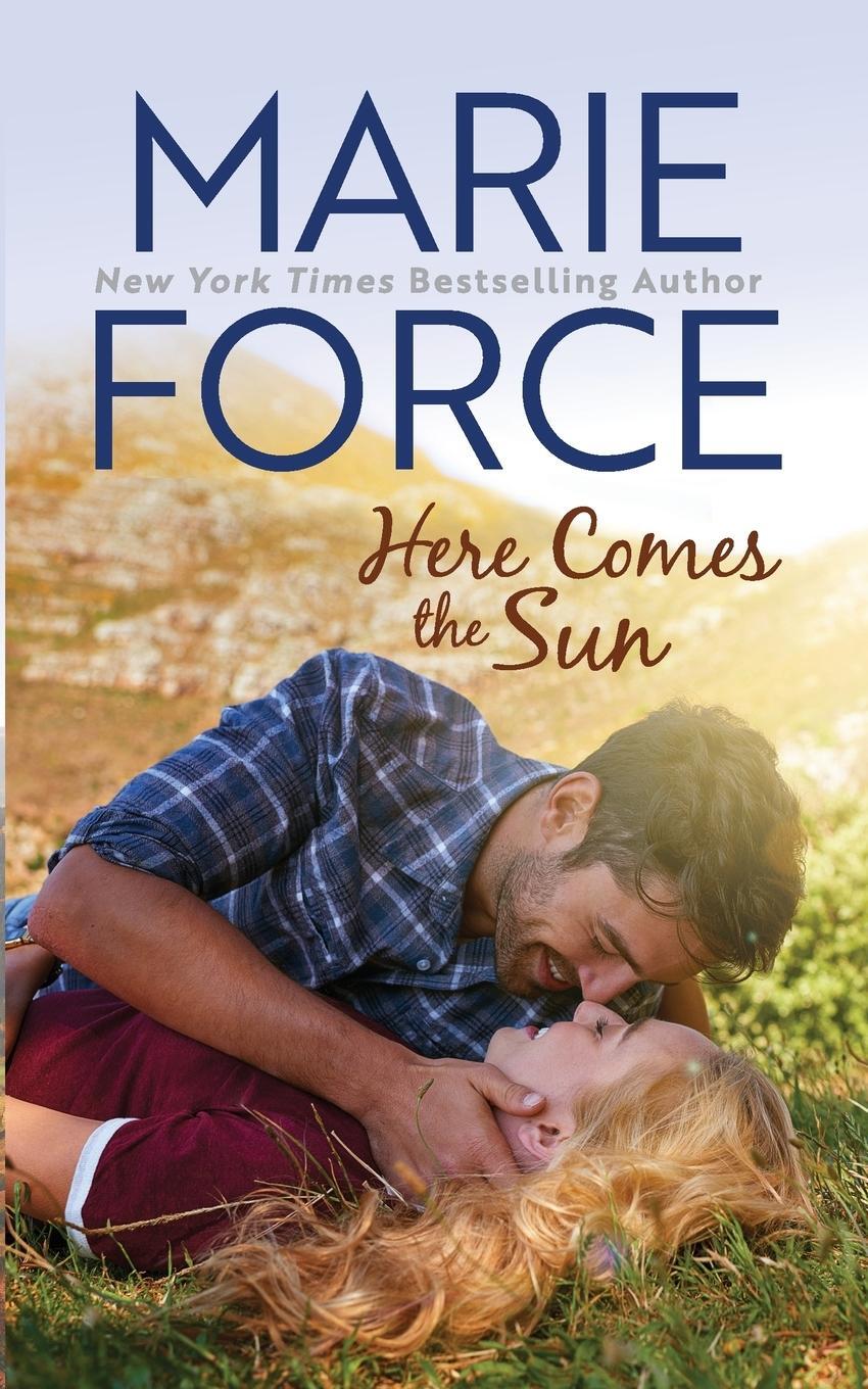 Cover: 9781946136398 | Here Comes the Sun (Butler, Vermont Series, Book 3) | Marie Force