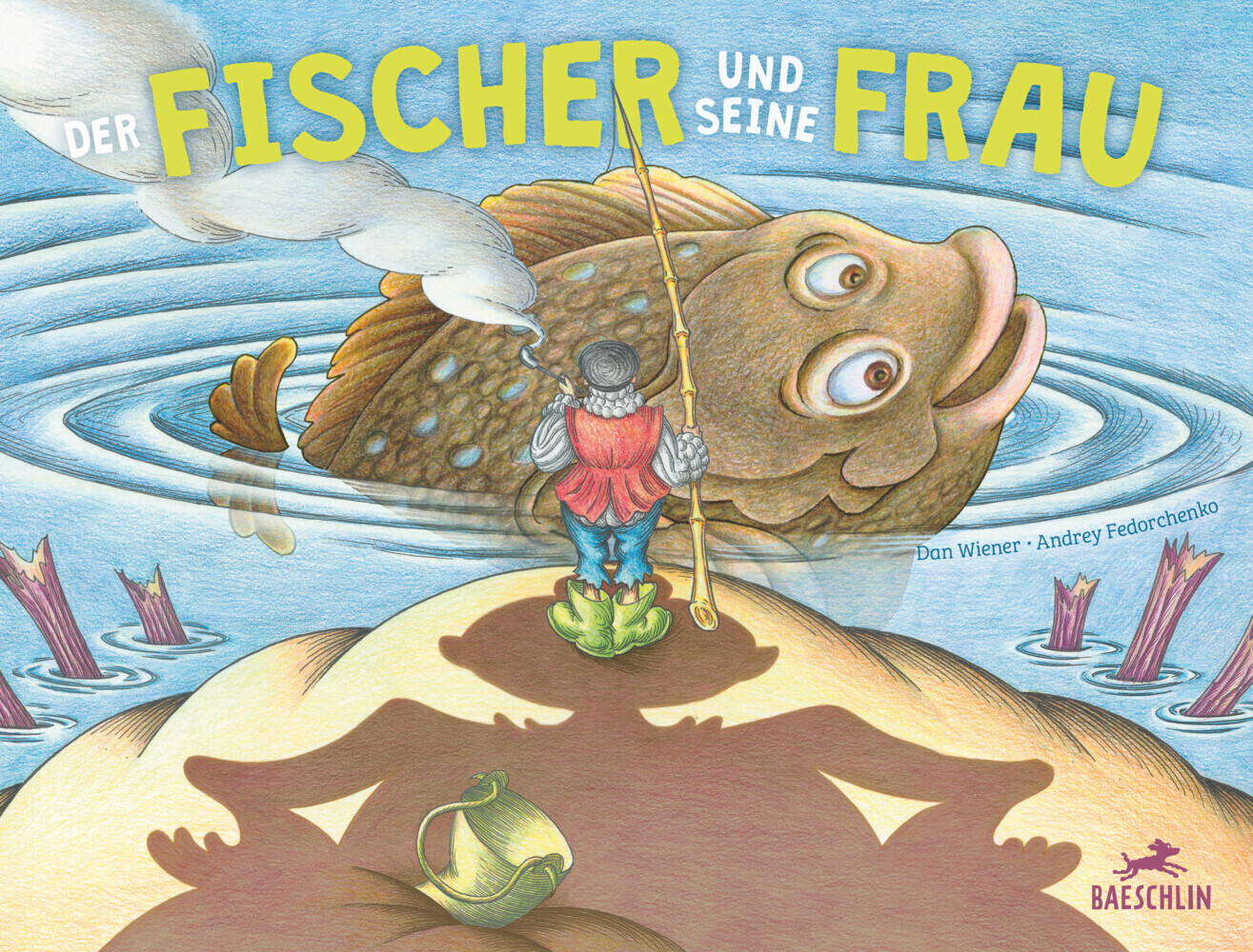 Cover: 9783038930334 | Der Fischer und seine Frau | Bilderbuch | Dan Wiener | Buch | 32 S.