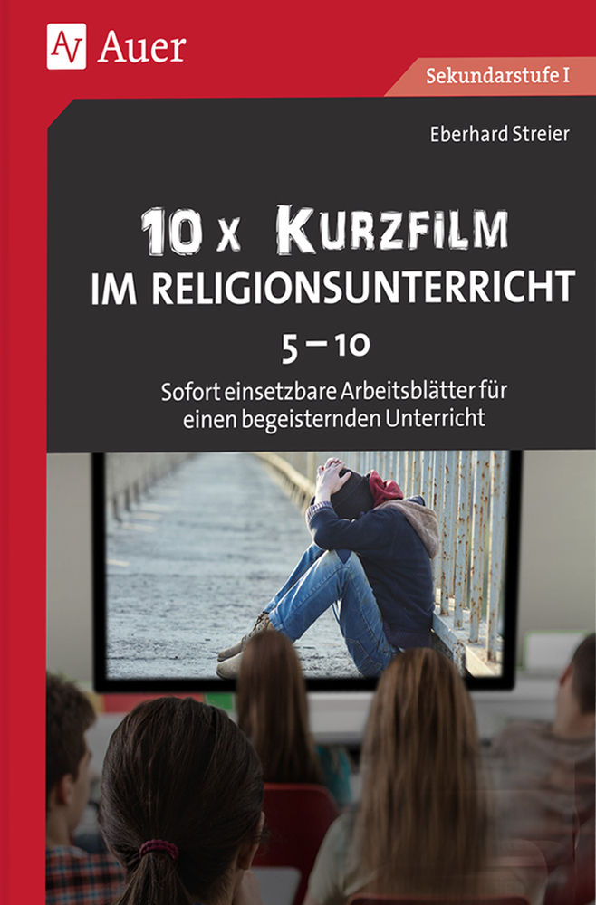 Cover: 9783403084303 | 10x Kurzfilm im Religionsunterricht Klasse 5-10 | Eberhard Streier