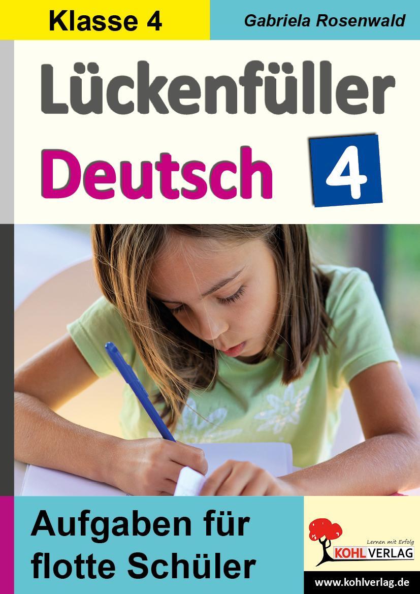 Cover: 9783960404774 | Lückenfüller Deutsch / Klasse 4 | Aufgaben für flotte Schüler | Buch