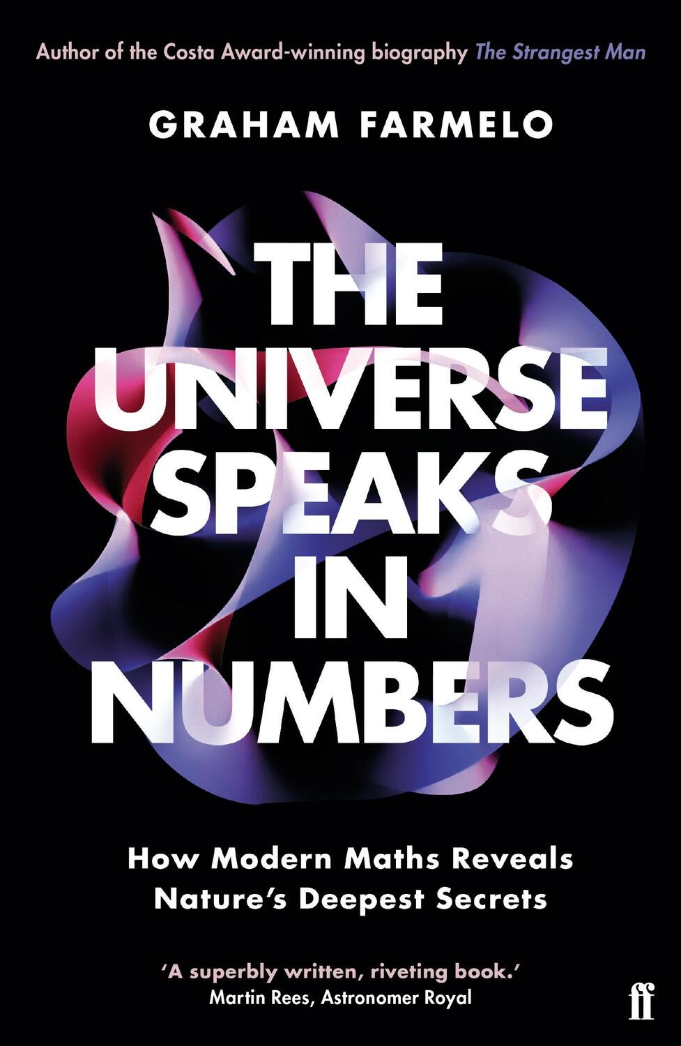 Cover: 9780571321827 | The Universe Speaks in Numbers | Graham Farmelo | Taschenbuch | 336 S.