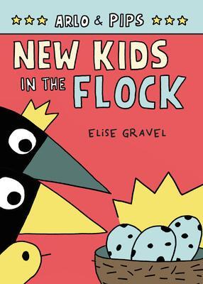 Cover: 9780063050792 | Arlo &amp; Pips #3: New Kids in the Flock | Elise Gravel | Taschenbuch