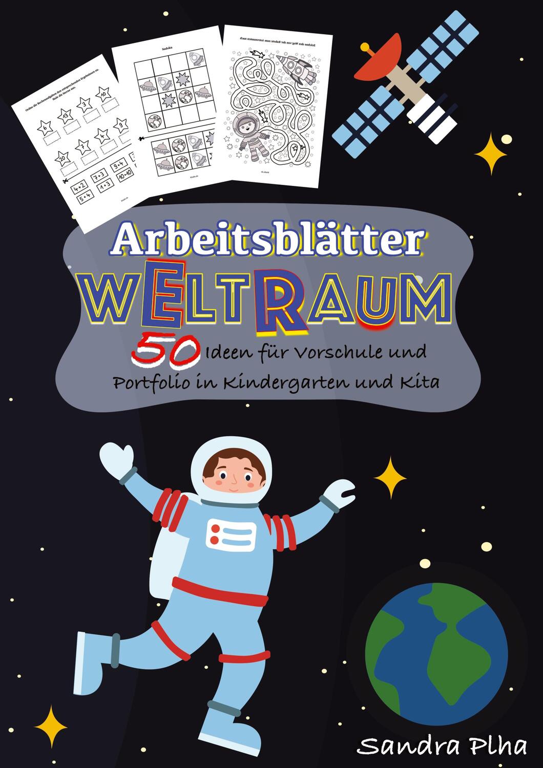 Cover: 9783347964884 | KitaFix-Kreativ: Arbeitsblätter Weltraum (50 Ideen für Vorschule...