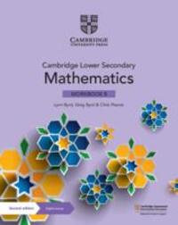 Cover: 9781108746403 | Cambridge Lower Secondary Mathematics Workbook 8 with Digital...