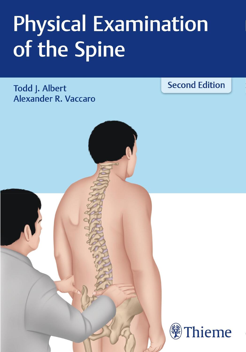 Cover: 9781626233201 | Physical Examination of the Spine | Todd J Albert (u. a.) | Buch