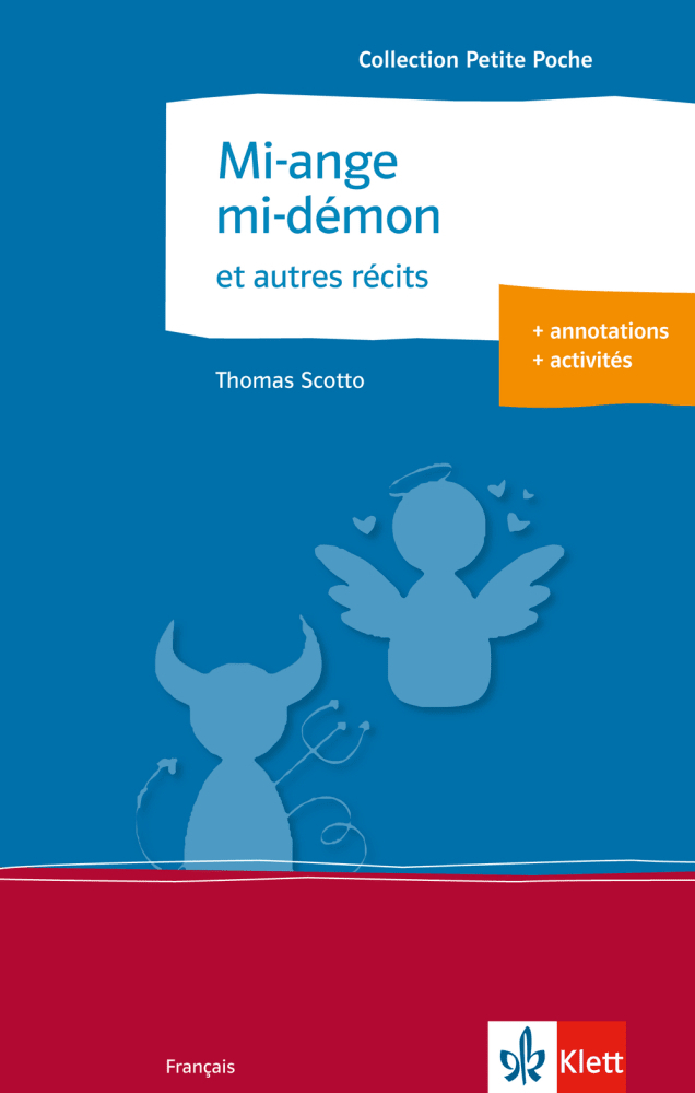 Cover: 9783125915886 | Mi-ange, mi-démon et autres récits | Thomas Scotto | Taschenbuch